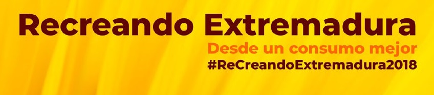 Encuentros “ReCreando Extremadura desde un Consumo Mejor”.