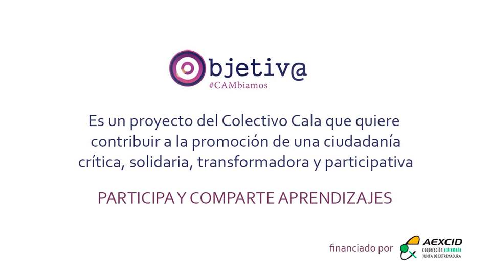 Objetiv@ #CAMbiamos. Campaña de reflexión colectiva.