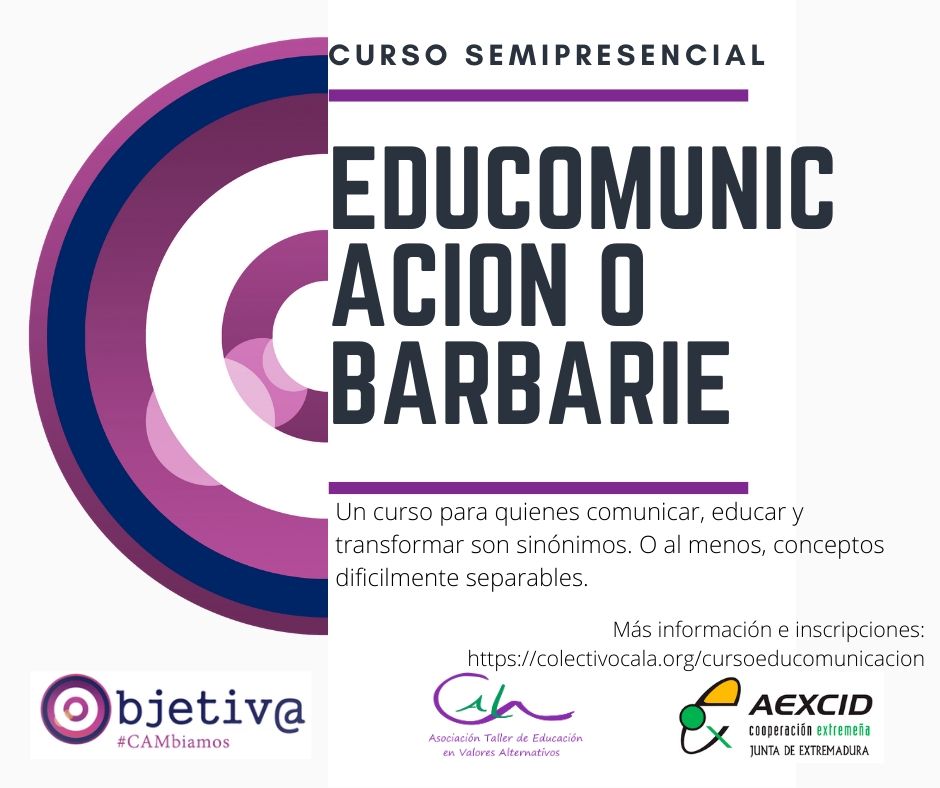 PRÓXIMAMENTE EL CURSO "EDUCOMUNICACIÓN O BARBARIE"
