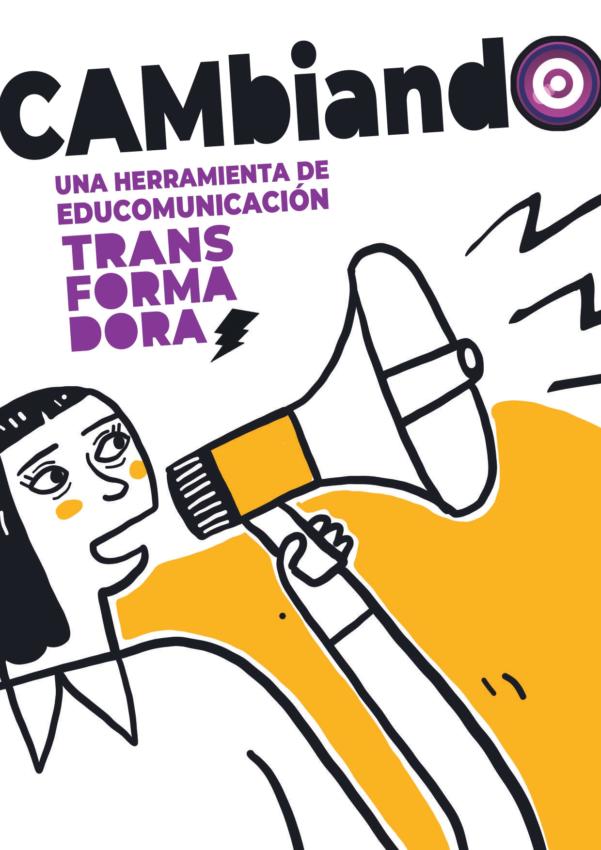 CAMbiando. Una herramienta de educomunicación transformadora