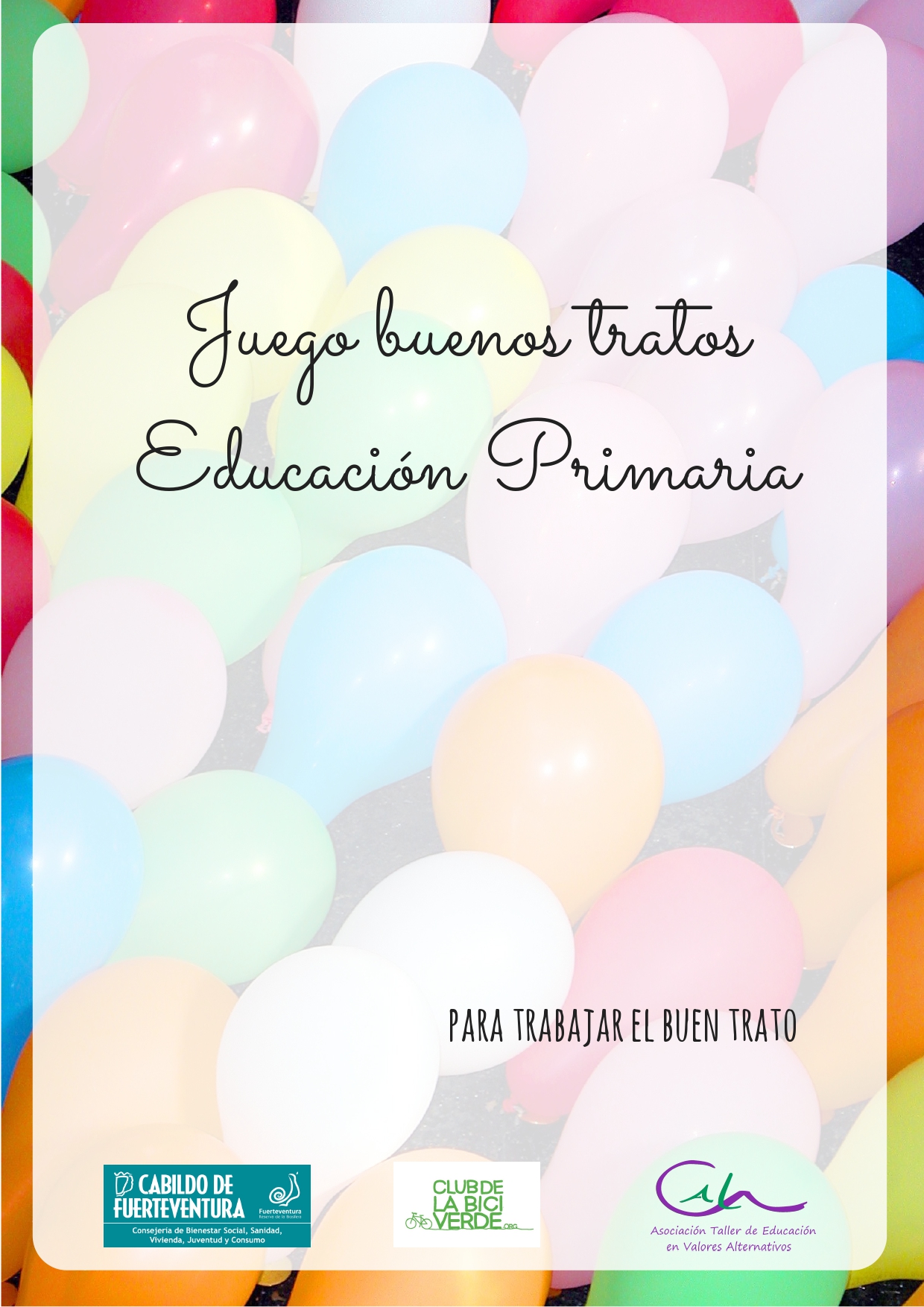 JUEGOS SOBRE BUEN TRATO: Me inflo de felicidad