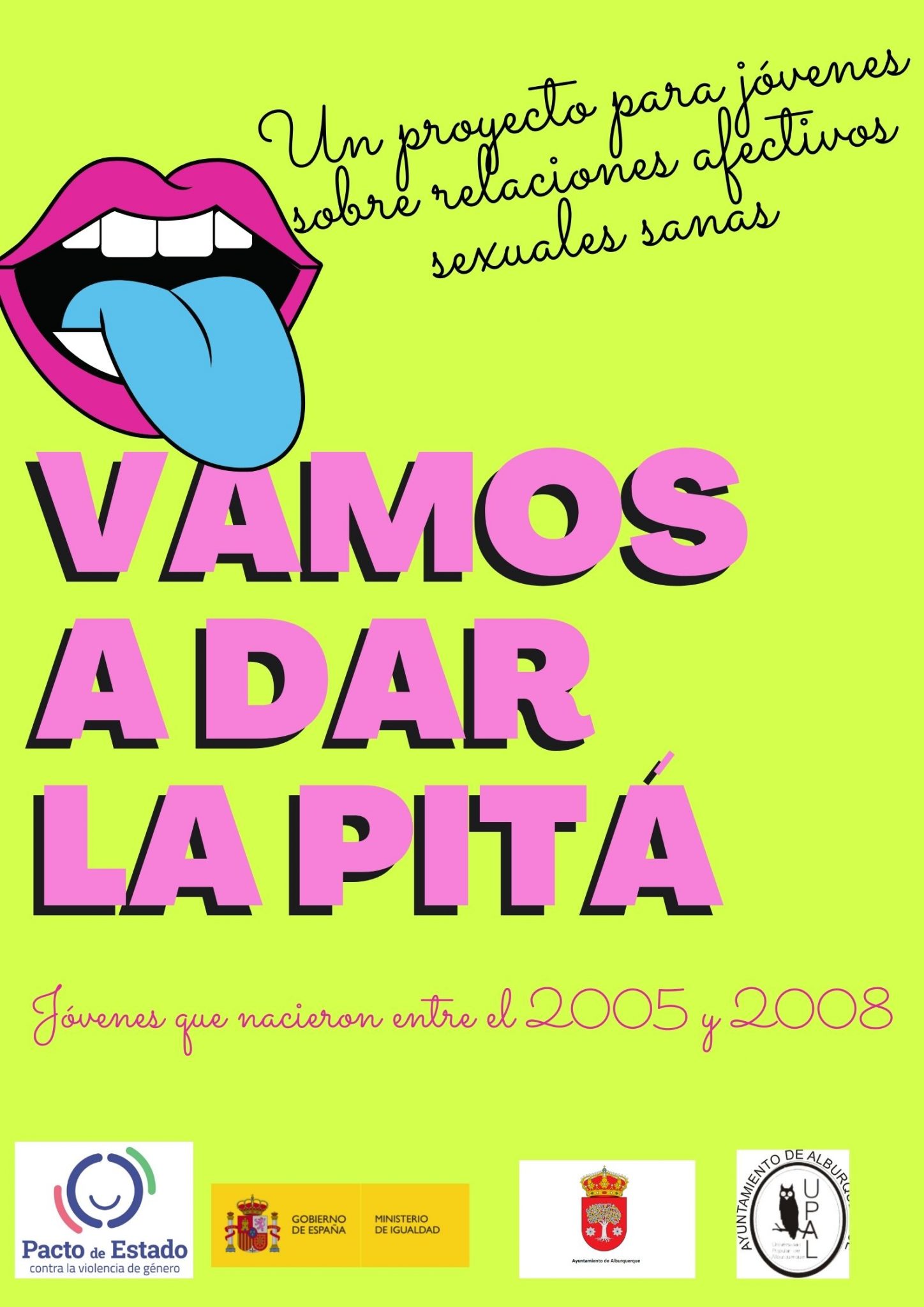 VAMOS A DAR LA PITÁ... PROYECTO CON ADOLESCENTES PARA UNAS RELACIONES SANAS
