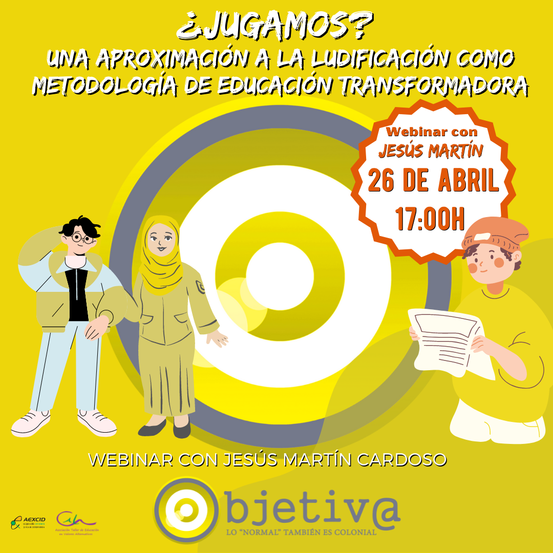 ¿JUGAMOS? UNA APROXIMACIÓN A LA LUDIFICACIÓN COMO METODOLOGÍA DE EDUCACIÓN TRANSFORMADORA