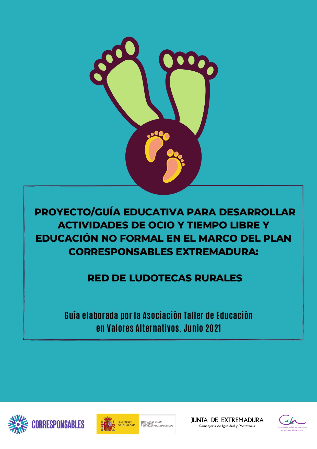 PROYECTO-GUÍA. RED DE LUDOTECAS RURALES DE EXTREMADURA.