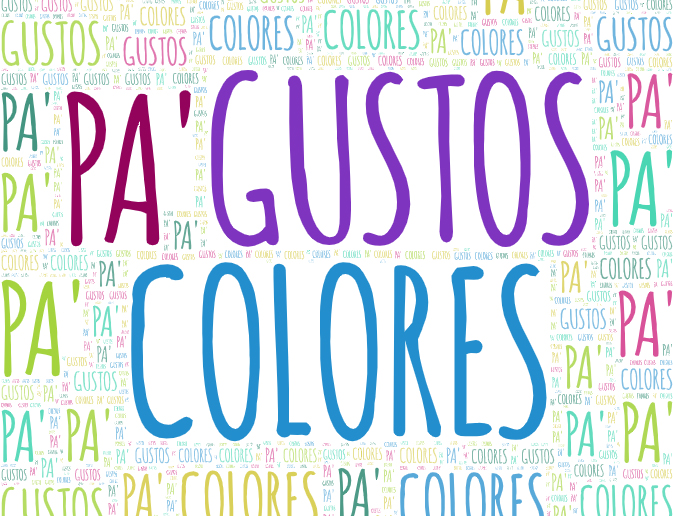 EXPOSICIÓN "PA GUSTOS, COLORES"