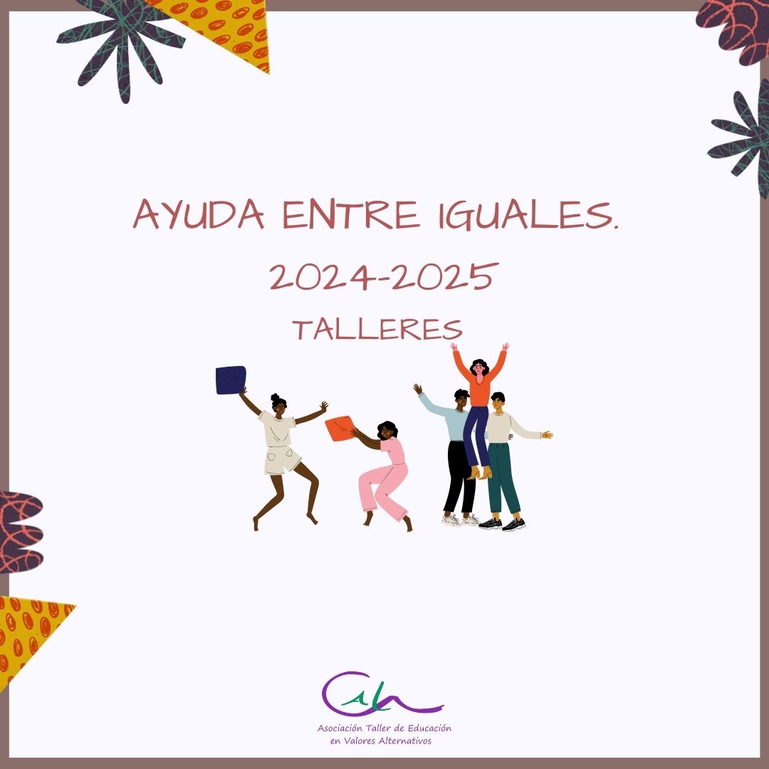 VUELVE AYUDA ENTRE IGUALES. EL PROGRAMA PARA CUIDAR LA CONVIVENCIA EN LOS CENTROS EDUCATIVOS
