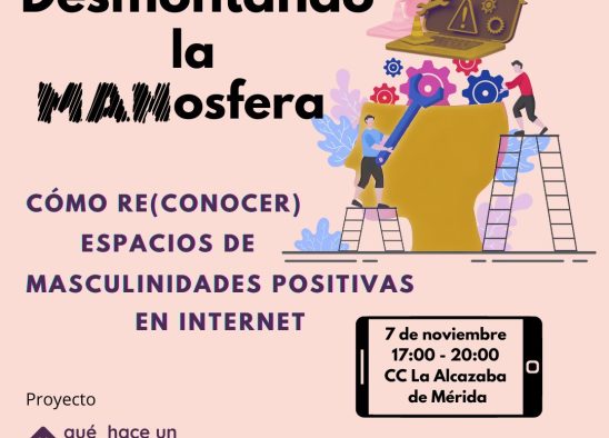 «DESMONTANDO LA MANOSFERA» JORNADA EN MÉRIDA