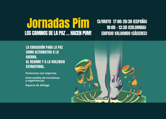 JORNADAS PIM: los caminos de la PAZ… hacen PUM!