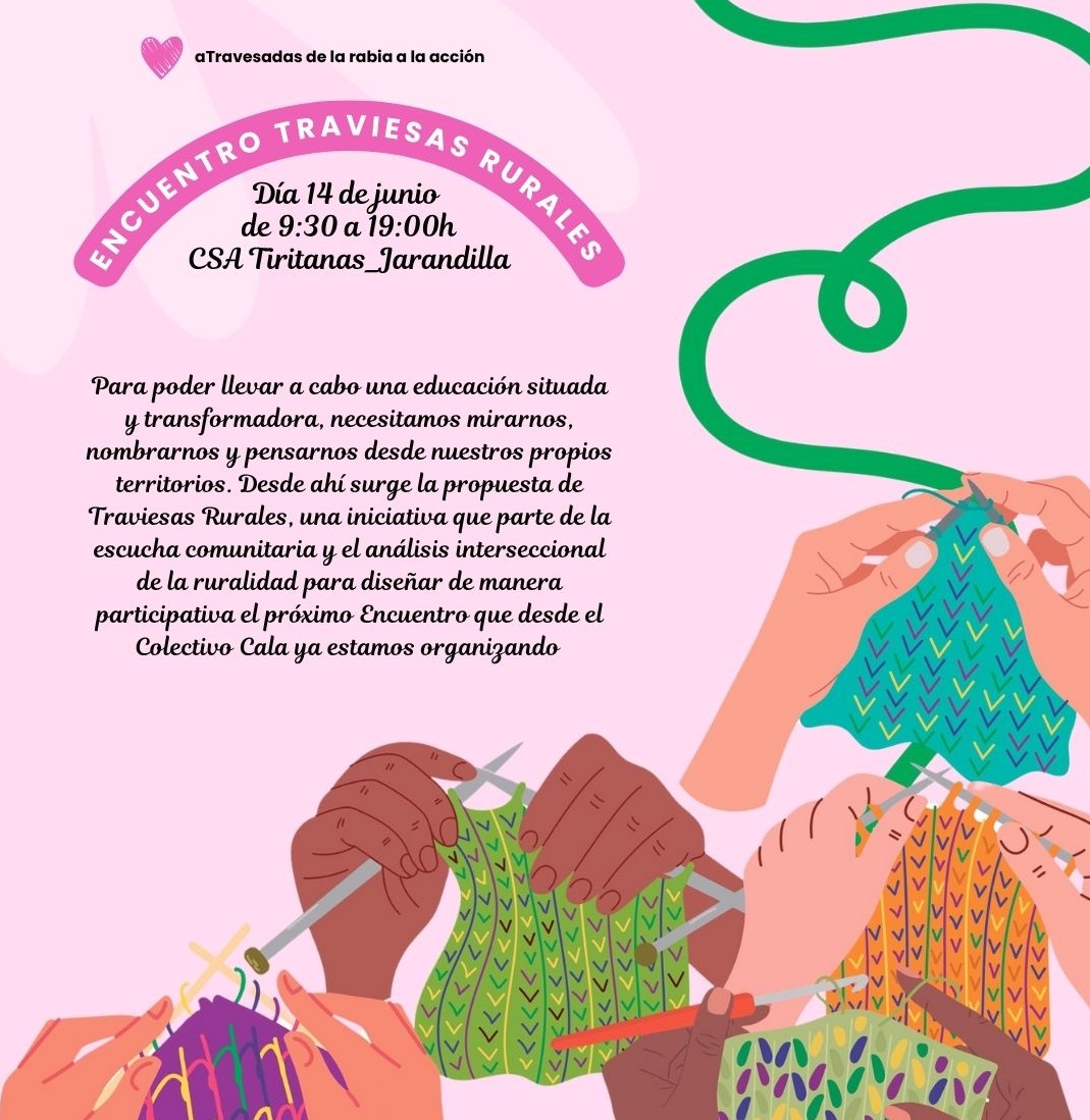 TRAVIESAS RURALES: TEJIENDO ENCUENTROS DESDE LO COMÚN